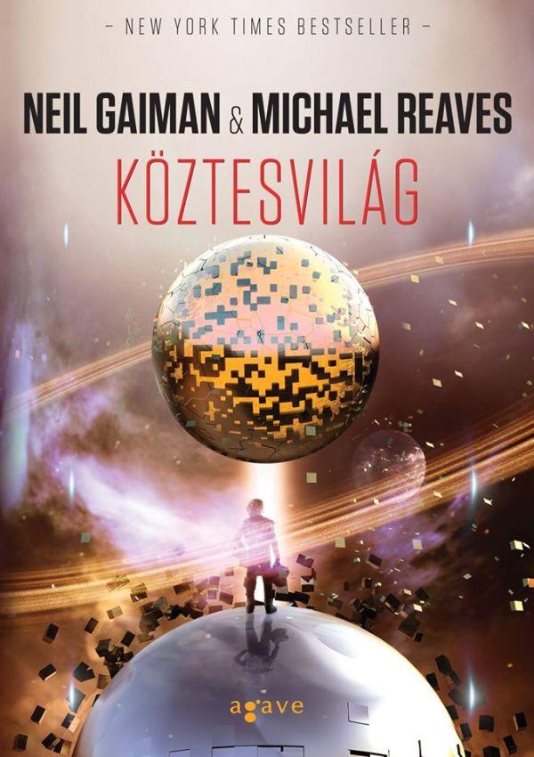 Neil Gaiman és Michael Reaves: Köztesvilág