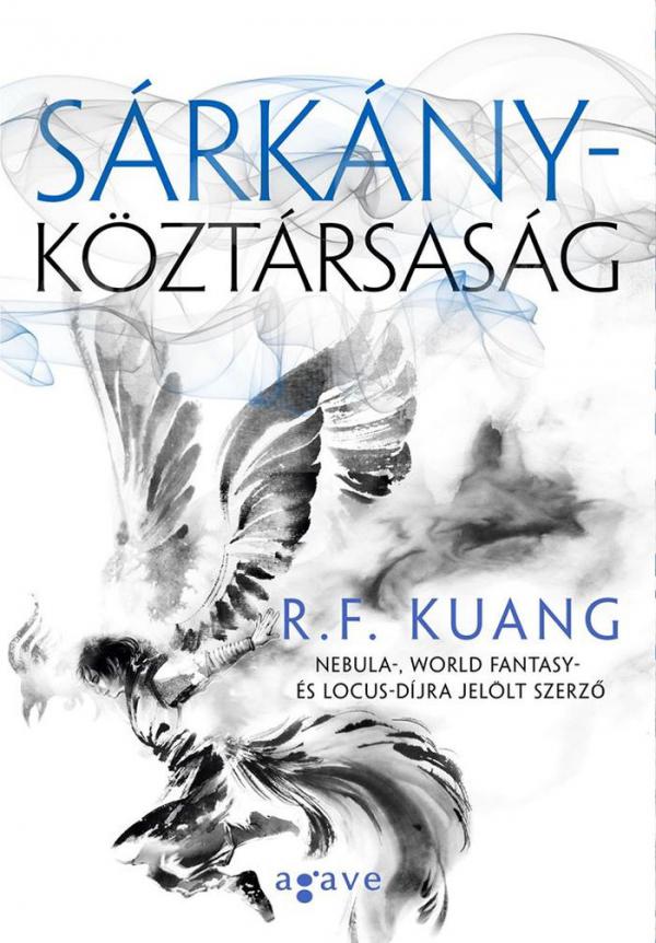 R.F. Kuang: Sárkányköztársaság